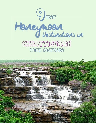 Nászutas helyek Chhattisgarh -ban