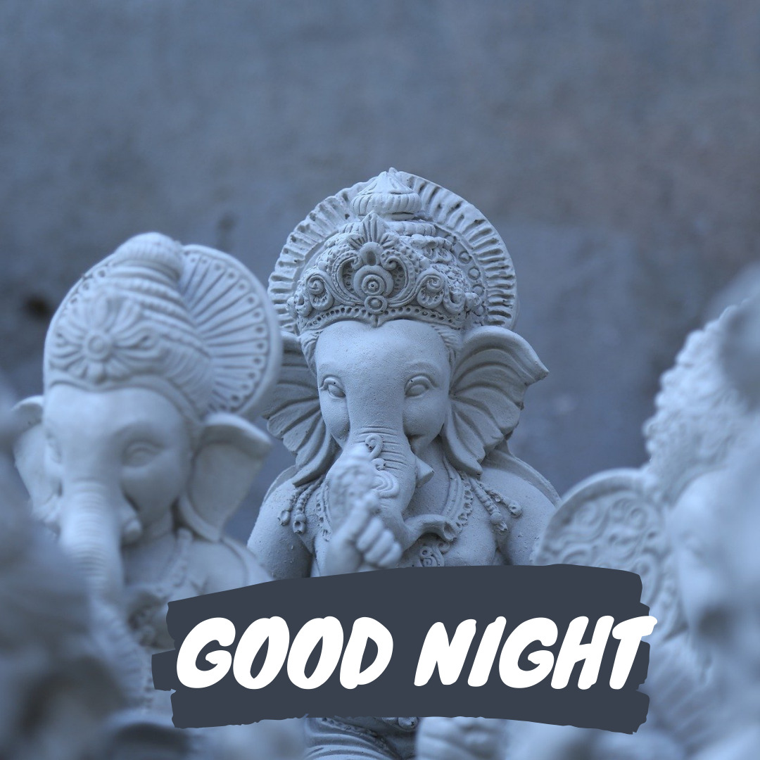 Ganesh Good Night -billeder