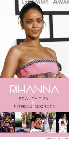 Rihanna szépségtippek és fitness titkok